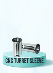 CNC TURRET SLEEVE